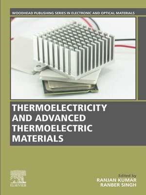 cover image of Thermoelectricity and Advanced Thermoelectric Materials